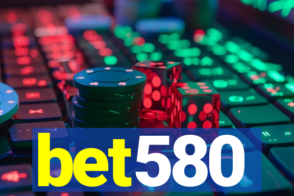 bet580