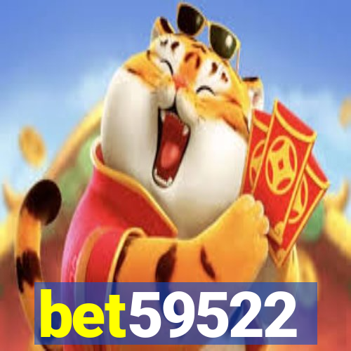 bet59522