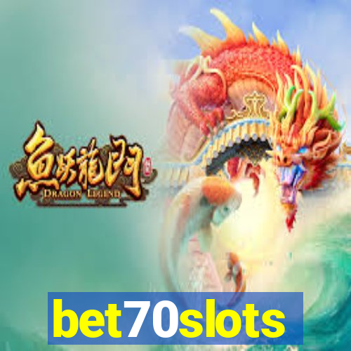 bet70slots