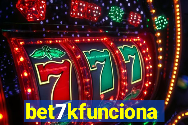 bet7kfunciona