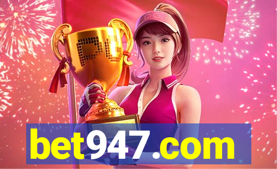 bet947.com