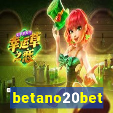 betano20bet