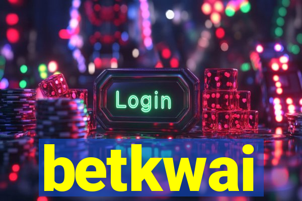 betkwai