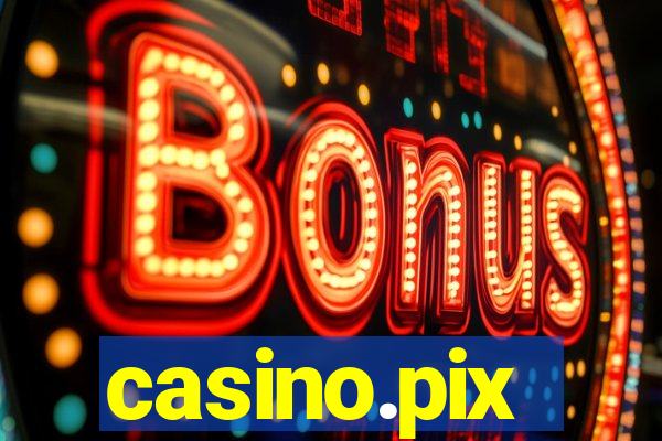 casino.pix