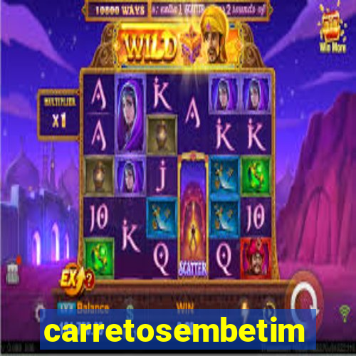 carretosembetim