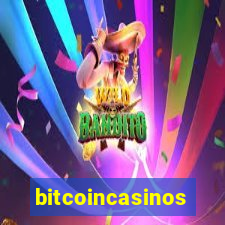 bitcoincasinos