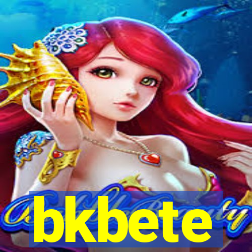 bkbete