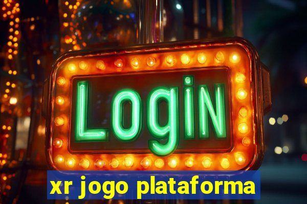 xr jogo plataforma