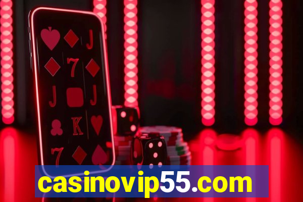 casinovip55.com