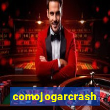 comojogarcrash