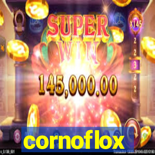 cornoflox