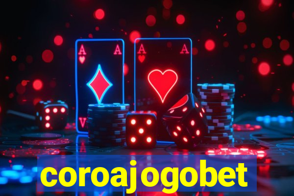 coroajogobet