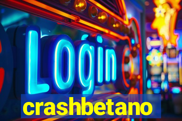 crashbetano