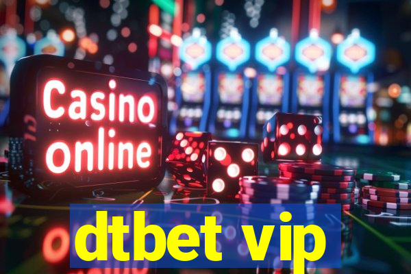 dtbet vip