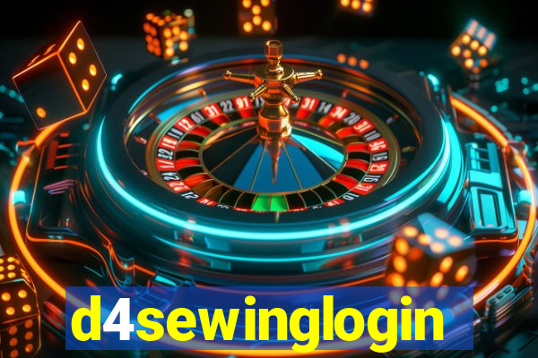 d4sewinglogin