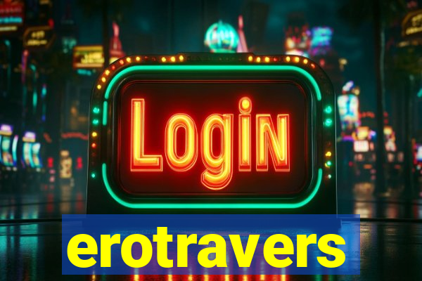 erotravers