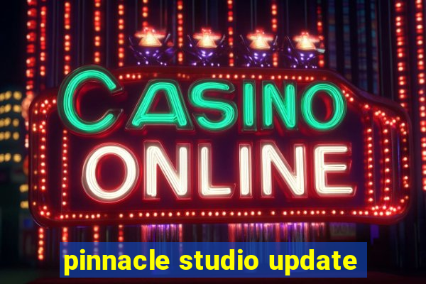 pinnacle studio update