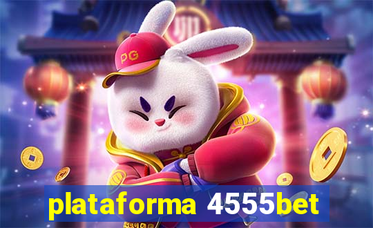 plataforma 4555bet