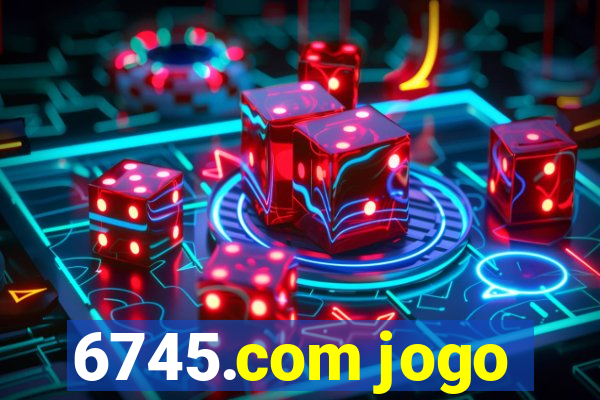 6745.com jogo