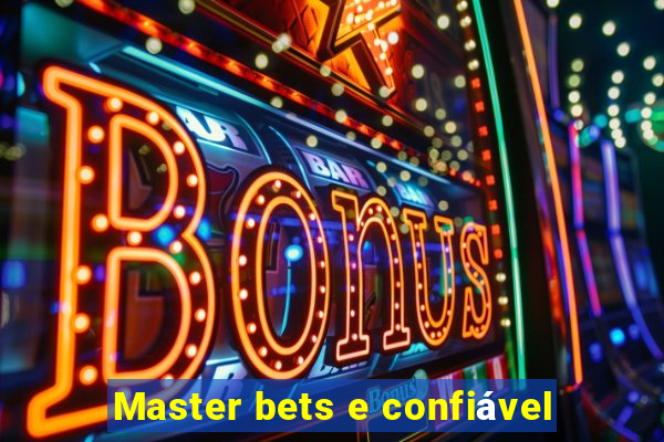 Master bets e confiável