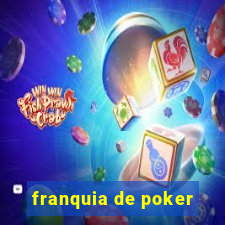 franquia de poker