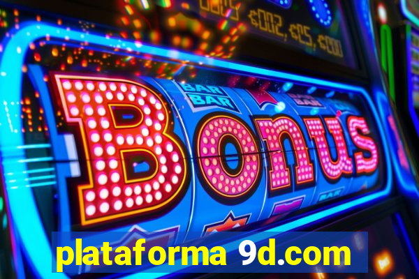 plataforma 9d.com