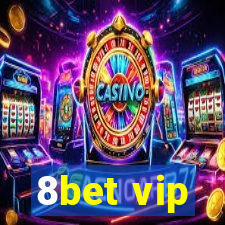 8bet vip