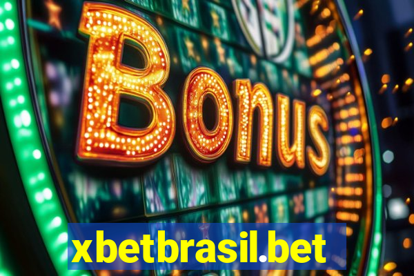 xbetbrasil.bet