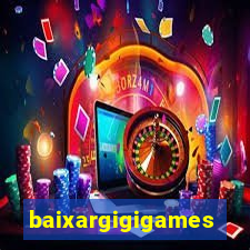 baixargigigames