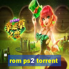 rom ps2 torrent