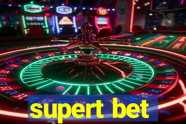 supert bet