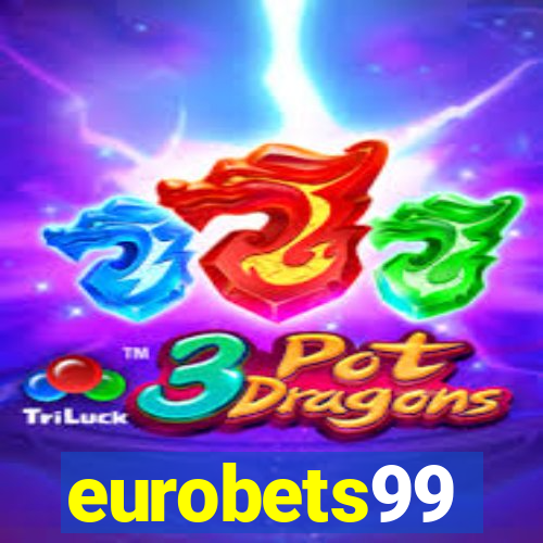 eurobets99