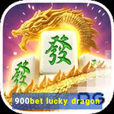 900bet lucky dragon