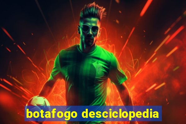 botafogo desciclopedia