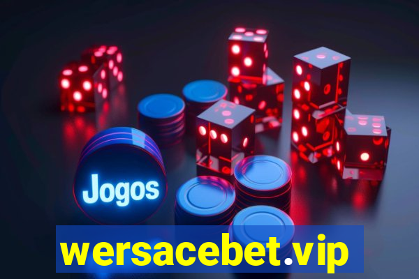 wersacebet.vip