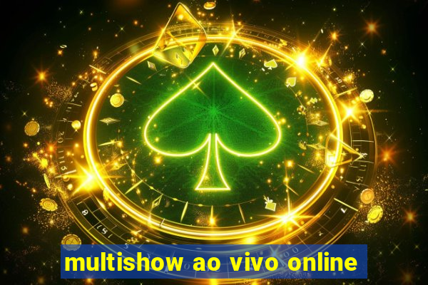 multishow ao vivo online