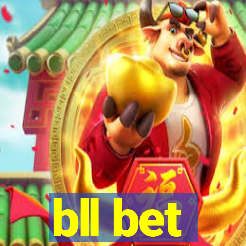 bll bet