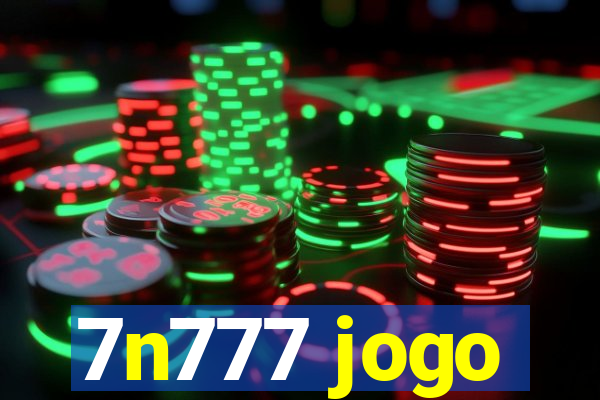 7n777 jogo