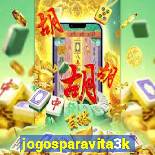 jogosparavita3k