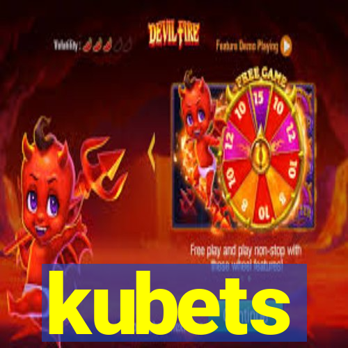 kubets