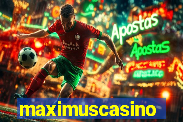 maximuscasino