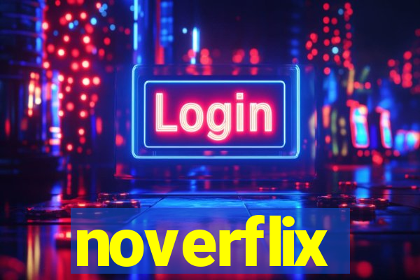 noverflix