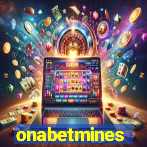 onabetmines