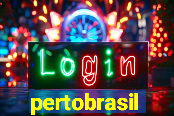 pertobrasil