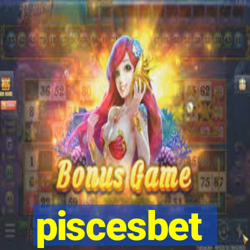 piscesbet