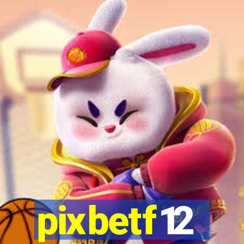 pixbetf12