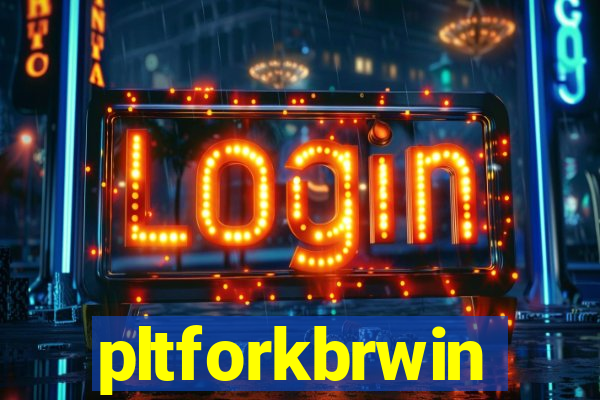 pltforkbrwin