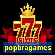 popbragames