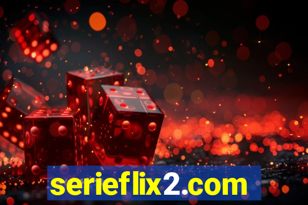 serieflix2.com