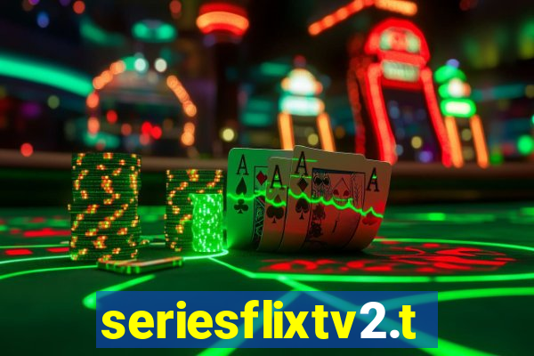 seriesflixtv2.to